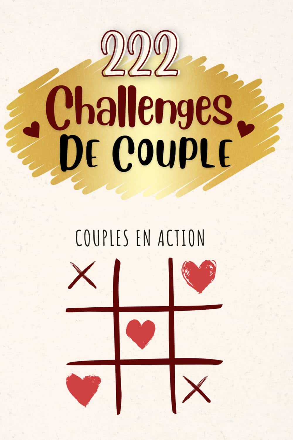 Livre de AmorMoments : 222 Challenges de Couple Livre de AmorMoments : 222 Challenges de Couple