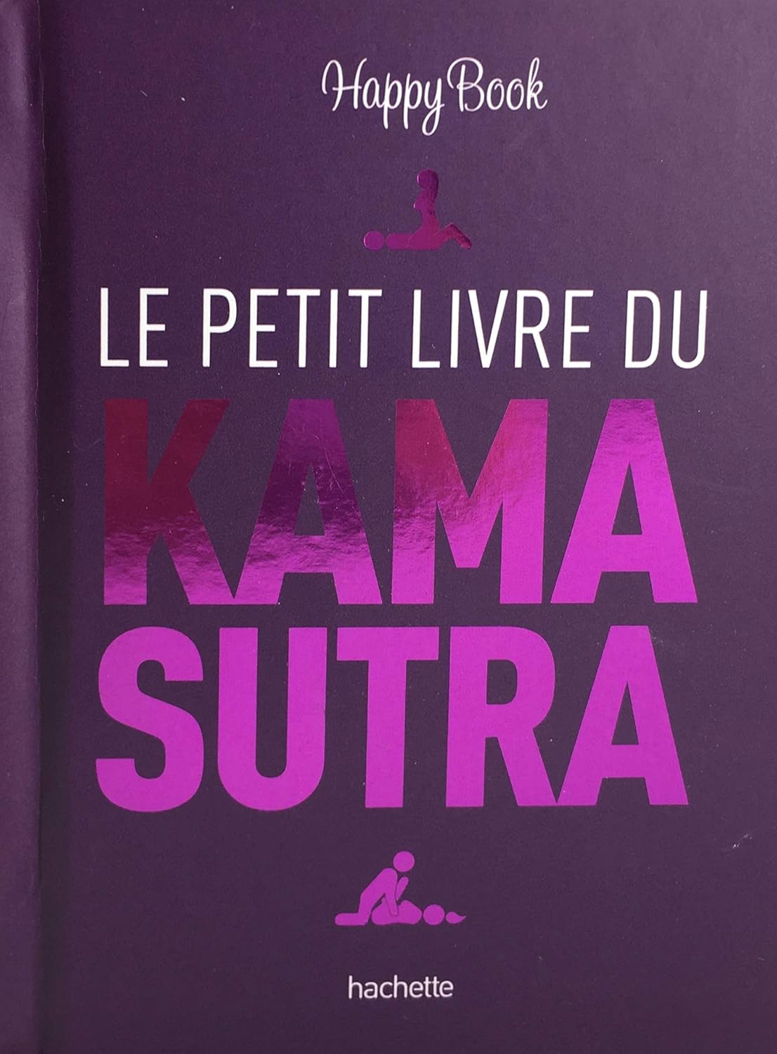 Livre de Sadie Cayman : Le petit livre du Kamasutra Livre de Sadie Cayman : Le petit livre du Kamasutra